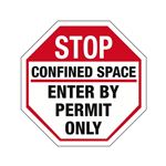 Confined Space Octagonal Sign - 18 x 18